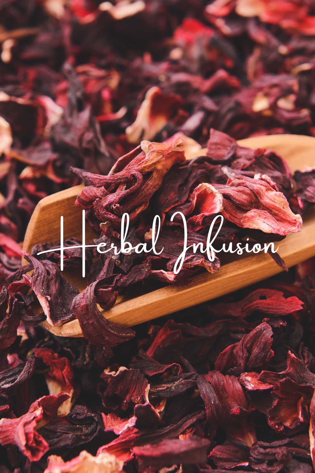 HERBAL INFUSIONS